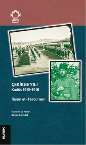Kurye Kitabevi - Çekirge Yılı Kudüs (1915-1916)
