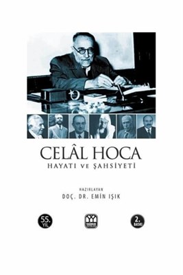 Celal Hoca Hayatı ve Şahsiyeti - Münzevi Kitabevi
