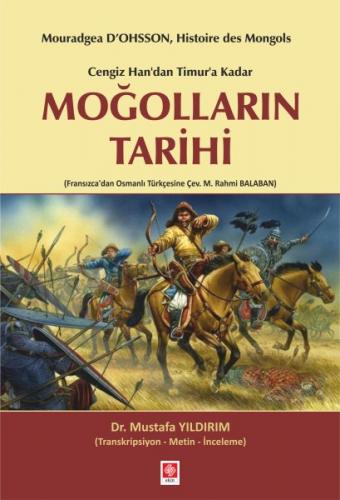 Kurye Kitabevi - Cengiz Han'dan Timur'a Kadar Moğolların Tarihi