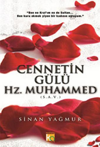 Cennetin Gülü Hz. Muhammed (s.a.v.) - Münzevi Kitabevi