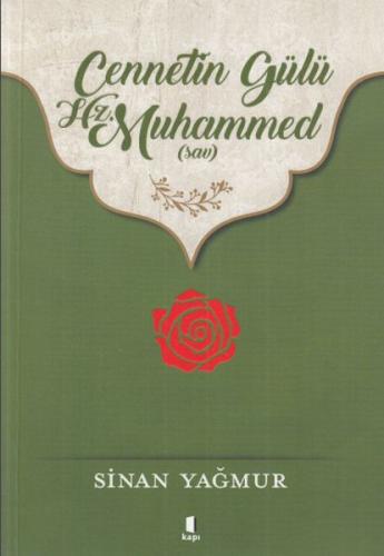 Kurye Kitabevi - Cennetin Gülü Hz. Muhammed S.A.V