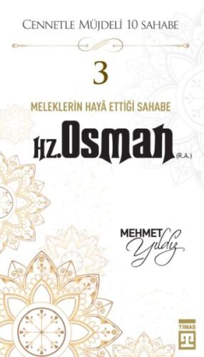 Kurye Kitabevi - Cennetle Müjdeli 10 Sahabe - 3 Hz. Osman (R.A.)