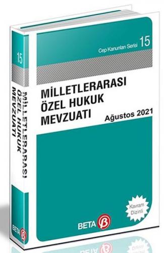 Cep Kanunları Serisi 15 - Milletlerarası Özel Hukuk Mevzuatı
