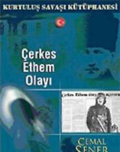 Çerkes Ethem Olayı - Münzevi Kitabevi