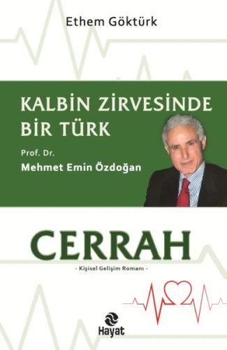 Kurye Kitabevi - Cerrah Kalbin Zirvesinde Bir Türk: