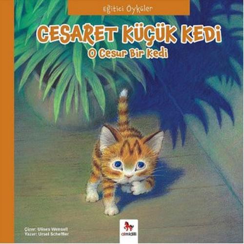 Kurye Kitabevi - Cesaret Küçük Kedi O Cesur Bir Kedi