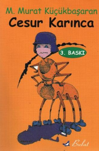 Kurye Kitabevi - Cesur Karınca