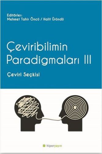 Kurye Kitabevi - Çeviribilim Paradigmaları 3 Çeviri Seçkisi