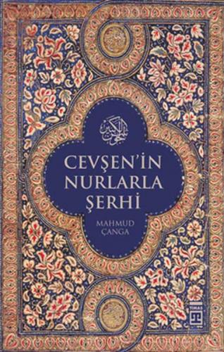 Çevşen'in Nurlarla Şerhi - Münzevi Kitabevi