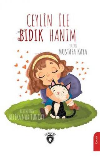 Ceylin İle Bıdık Hanım - Münzevi Kitabevi
