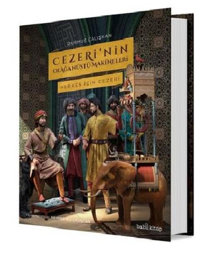 Cezeri’nin Olağanüstü Makineleri (Ciltli) - Münzevi Kitabevi