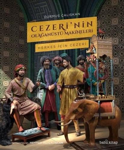 Cezeri’nin Olağanüstü Makineleri - Münzevi Kitabevi