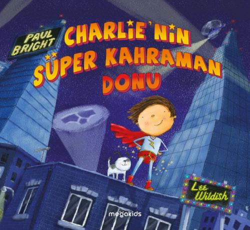 Kurye Kitabevi - Charlie'nin Süper Kahraman Donu