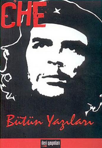 Kurye Kitabevi - Che Bütün Yazıları