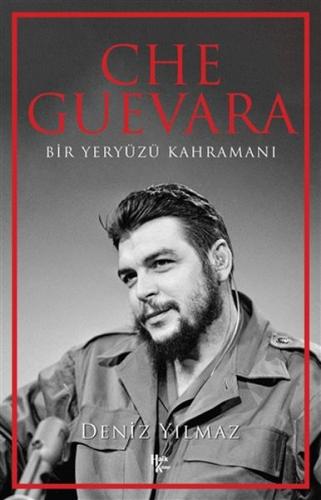Kurye Kitabevi - Che Guevara - Bir Yeryüzü Kahramani