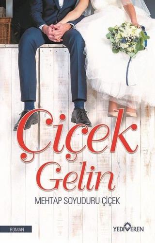 Çiçek Gelin - Münzevi Kitabevi