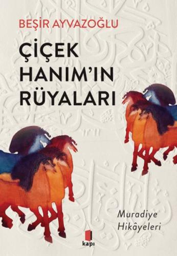 Çiçek Hanım’ın Rüyaları - Münzevi Kitabevi