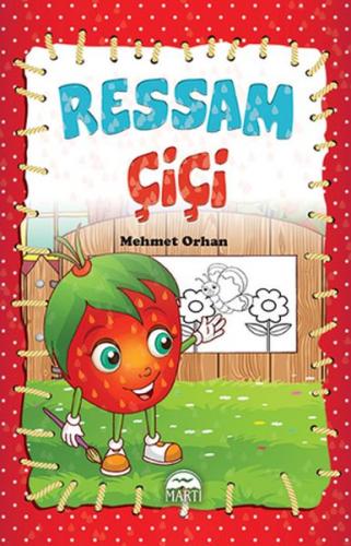 Çiçi Masal Serisi - Ressam Çiçi
