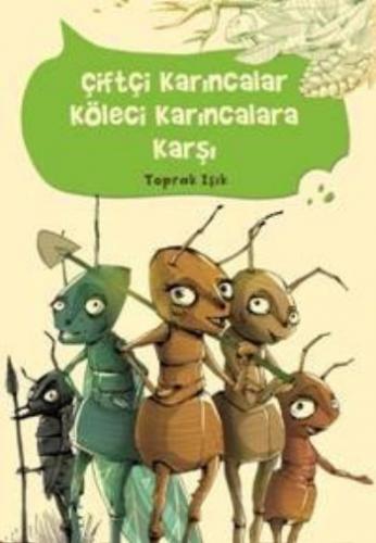 Kurye Kitabevi - Çiftçi Karıncalar Köle Karıncalara Karşı