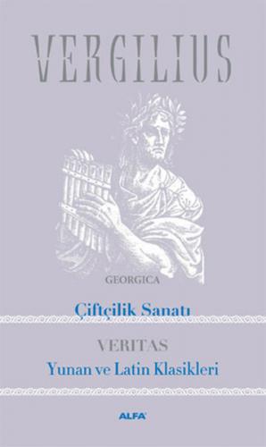Kurye Kitabevi - Çiftçilik Sanatı-Yunan ve Latin Klasikleri