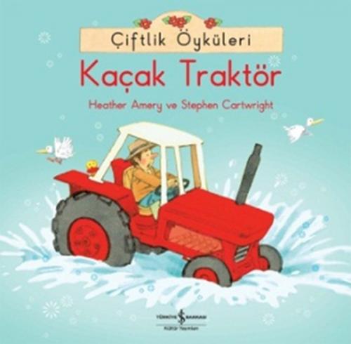 Kurye Kitabevi - Çiftlik Öyküleri Kaçak Traktör
