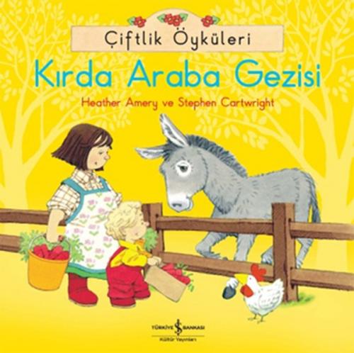 Kurye Kitabevi - Çiftlik Öyküleri Kırda Araba Gezisi