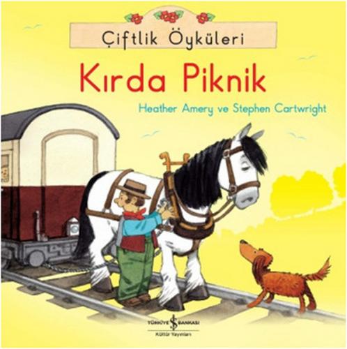 Kurye Kitabevi - Çiftlik Öyküleri Kırda Piknik