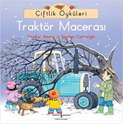 Kurye Kitabevi - Çiftlik Öyküleri Traktör Macerası
