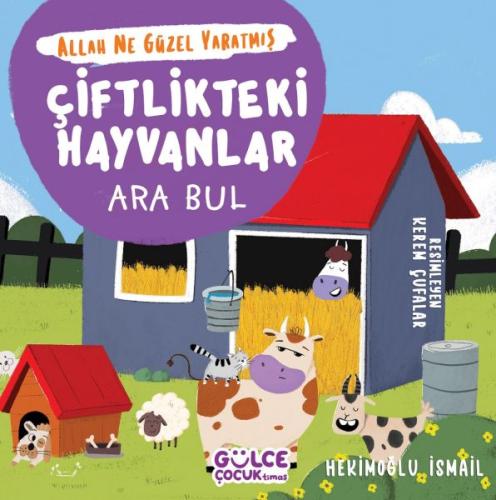 Çiftlikteki Hayvanlar - Ara Bul - Allah Ne Güzel Yaratmış - Münzevi Ki