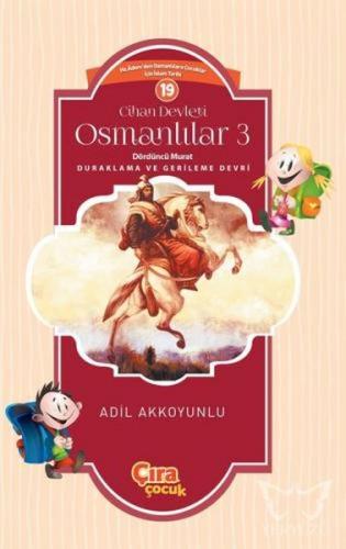 Kurye Kitabevi - Cihan Devleti Osmanlılar 3-Dördüncü Murat