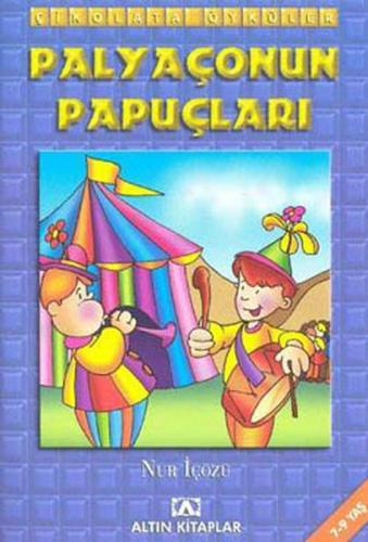 Çikolata Öyküler:Palyaçonun Papuçları - Münzevi Kitabevi