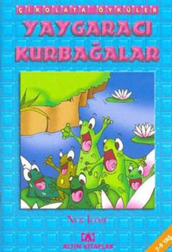 Kurye Kitabevi - Çikolata Öyküler Yaygaracı Kurbağalar