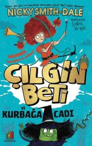Çılgın Beti ve Kurbağa Cadı - Münzevi Kitabevi