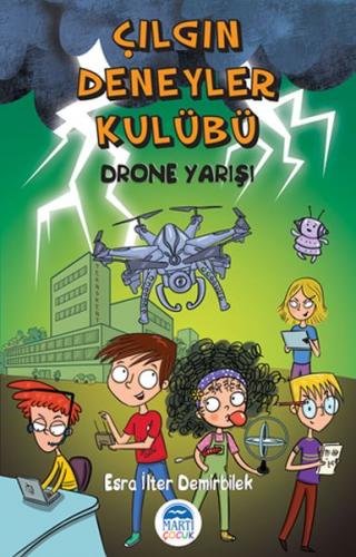 Kurye Kitabevi - Çılgın Deneyler Kulübü 3 Drone Yarışı