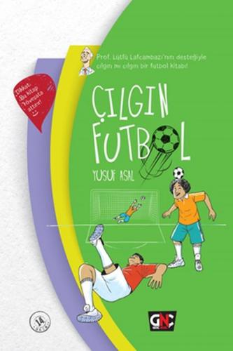 Kurye Kitabevi - Çılgın Futbol (Ciltli)