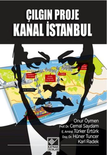 Kurye Kitabevi - Çılgın Proje Kanal İstanbul