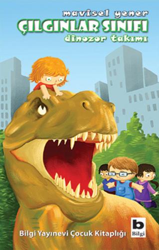 Kurye Kitabevi - Çılgınlar Sınıfı 3 Dinozor Takımı