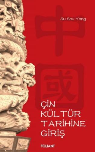 Kurye Kitabevi - Çin Kültür Tarihine Giriş