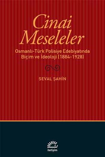 Kurye Kitabevi - Cinai Meseleler Osmanlı-Türk Polisiye Edebiyatında Bi