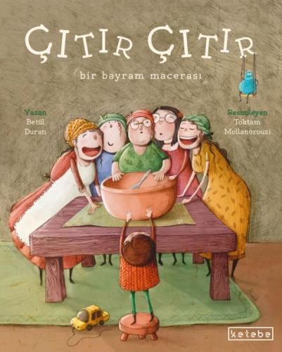 Çıtır Çıtır - Bir Bayram Macerası