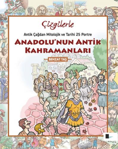 Kurye Kitabevi - Çizgilerle Anadolunun Antik Kahramanları