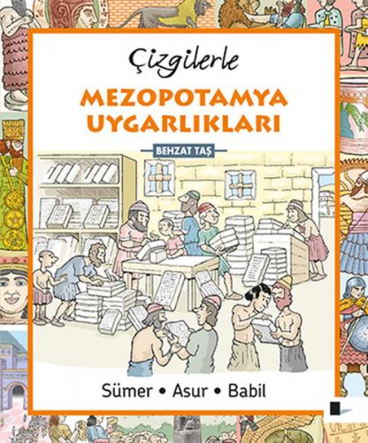 Çizgilerle Mezopotamya Uygarlıkları