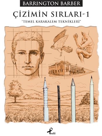 Çizimin Sırları -1  Temel Karakalem Teknikleri