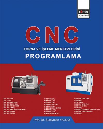 Kurye Kitabevi - CNC Torna ve İşleme Merkezlerini Programlama