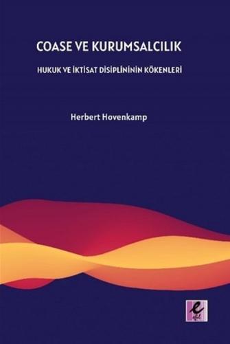 Coase ve Kurumsalcılık - Münzevi Kitabevi