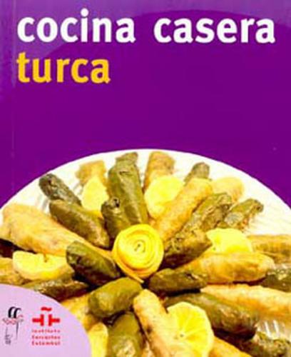 Kurye Kitabevi - Cocina Casera Turca-İspanyolca Türk Yemekleri