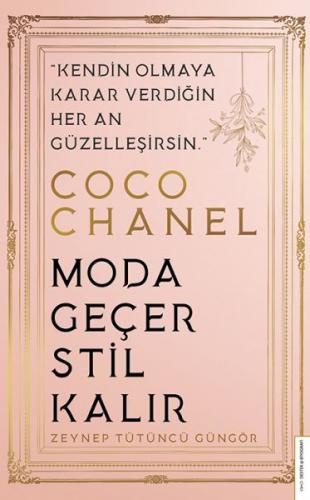Kurye Kitabevi - Coco Chanel Moda Geçer Stil Kalır