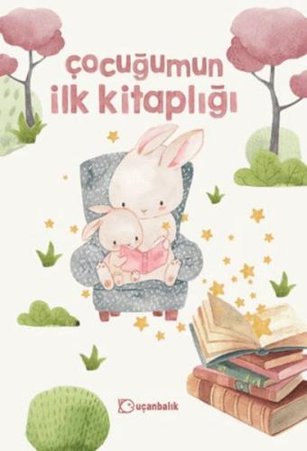 Çocuğumun İlk Kitaplığı