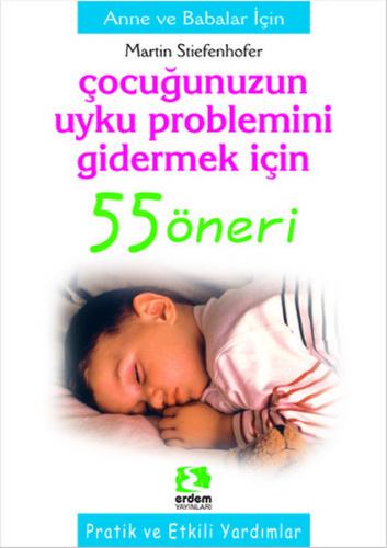 Kurye Kitabevi - Çocuğunuzun Uyku Problemini Gidermek İçin 55 Öneri