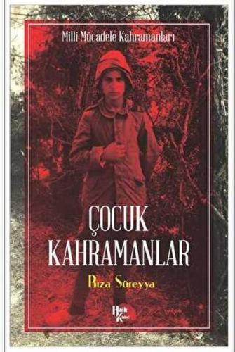 Çocuk Kahramanlar - Münzevi Kitabevi